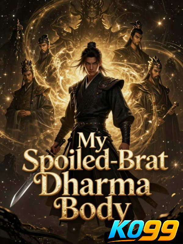 My Spoiled-Brat Dharma Body book cover